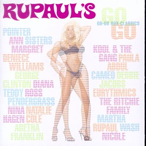 RuPaul's Go-Go Box Classics - Rupaul & Various Artists